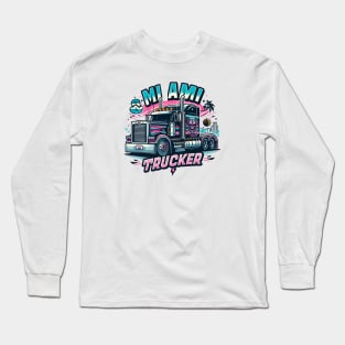 Miami Trucker Long Sleeve T-Shirt